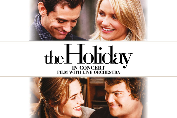 The Holiday: Movie Live in Concert
